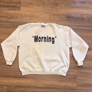 Vintage 90s "Morning" Crewneck Sweatshirt